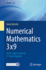 Numerical Mathematics 3x9: Three Subject Areas in 27 Short Chapters (Unitext, 160)
