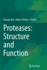 Proteases: Structure and Function