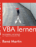 Vba Lernen Das Aufgaben Und Lernbuch Zur Programmiersprache Vba