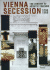 Vienna Secession 1898-1998: the Century of Artistic Freedom