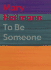 Mary Heilmann: to Be Someone