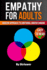 Empathy Book for Adults: A Modern Approach to Emotional Understanding