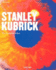Stanley Kubrick: Visual Poet 1928-1999
