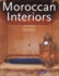 Moroccan Interiors = Interieurs Marocains = Interieurs in Marokko