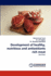 Development of Healthy, Nutritious and Antioxidants Rich Meat: Nutrition