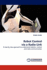 Robot Control Via a Radio Link: a Step By Step Approach to Understand Robotics, Control and Radio Communication
