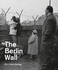 The Berlin Wall