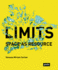 Limits: Space as Resource