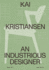 Kai Kristiansen: An Industrious Designer