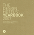 Design Hotels Yearbook 2007