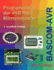 Programmieren der AVR RISC Microcontroller mit BASCOM-AVR: 3. bearbeitete und erweiterte Auflage