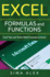 Excel Formulas and Functions: Cool Tips and Tricks With Formulas in Excel