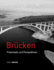 Brcken-Potenziale Und Perspektiven (Detail Special) (German Edition)