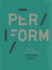 Per/Form How to Do Things With[Out] Words