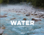 Water: A Journey Through the Element