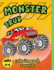 Monster Truck Coloring Book for Kids Ages 4-6: A Coloring Book for Boys Ages 4-8 Filled With Over Big 60 Pages of Monster Trucks for kids