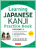 Learning Japanese Kanji Practice Book Volume 2 Format: Paperback