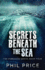 Secrets Beneath The Sea