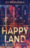 Happy Land-a Lover's Revenge