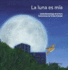 La Luna Es Ma (Spanish Edition)