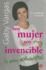 Soy Mujer, Soy Invencible Y Estoy Exhausta! (Spanish Edition)