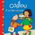Caillou: El Autobus Escolar (Caillou Clubhouse Series) (Spanish Edition)