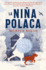 La Nia Polaca / the Polish Girl (Spanish Edition)