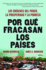 Por Qué Fracasan Los Países (Spanish Edition)