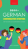 3000+ German Conversation Starters for Teachers & Independent Learners: Improve your German speaking and have more interesting conversations