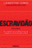 Escravido-Volume 2 (Portuguese Edition)