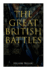 The Great British Battles: Blenheim, Tourcoing, Crcy, Waterloo, Malplaquet, Poitiers