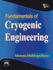 Fundamentals of Cryogenic Engineering