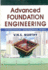 Advanced Foundation Engineering (Geotechnical Engineering Series)