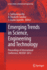 Emerging Trends in Science, Engineering and Technology: Proceedings of International Conference, Incoset 2012