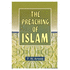 Preaching of Islam: a History of the Propagation of the Muslim Faith