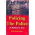 Policing the Police