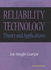 Reliability Technology: Theory and Applications