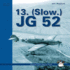 13. (Slow. ) Jg 52 (Mmp: Blue)