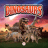 The World of Dinosaurs for Kids: Learn about prehistoric animals that lived during the Triassic, Jurassic, and Cretaceous periods