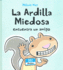 La Ardilla Miedosa Encuentra Un Amigo (Tapa Dura) (Scaredy Squirrel) (Spanish Edition)