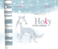 Hoky El Lobo Solidario (Hoky the Caring Wolf) (Spanish Edition)