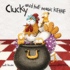Clucky and the Magic Kettle Format: Hardcover