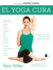 El Yoga Cura (Spanish Edition)