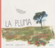 La Pluma: Volume 3