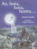 Ay, Luna, Luna, Lunita. (Spanish Edition)