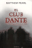 El Club Dante/the Dante Club