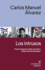 Los Intrusos (Spanish Edition)