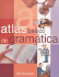 Atlas Bsico De Gramtica (Spanish Edition)