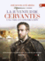 La Juventud De Cervantes: Una Vida En Construccin (Spanish Edition)