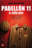 Pabellon 11. El Nio Nazi (Spanish Edition)